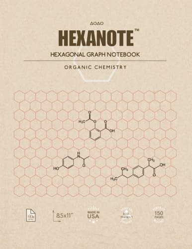 HEXANOTE – Hexagonal Graph Notebook – Organic Chemistry: 150 pages hexagonal…