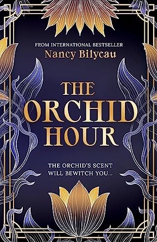 The Orchid Hour: An Unputdownable 19…, Bilyeau, Nancy
