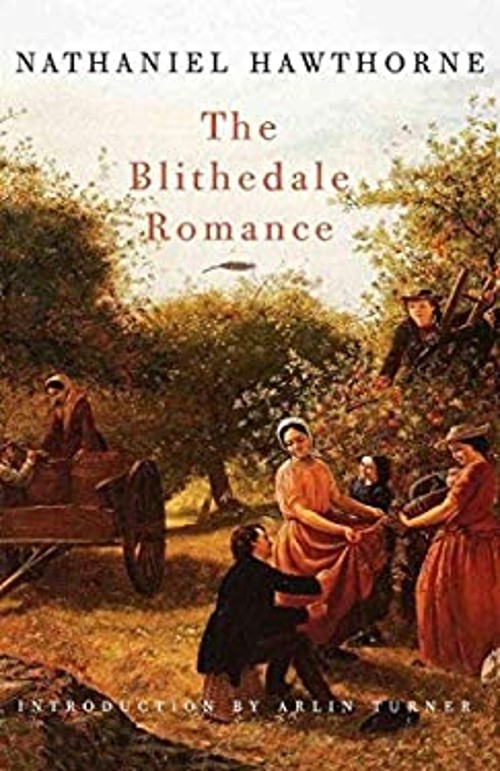 The Blithedale Romance Hardcover Nathanial Hawthorne
