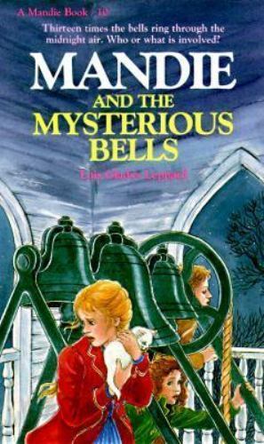 Mandie and the Mysterious Bells; Man- 1556610009, paperback, Lois Gladys Leppard