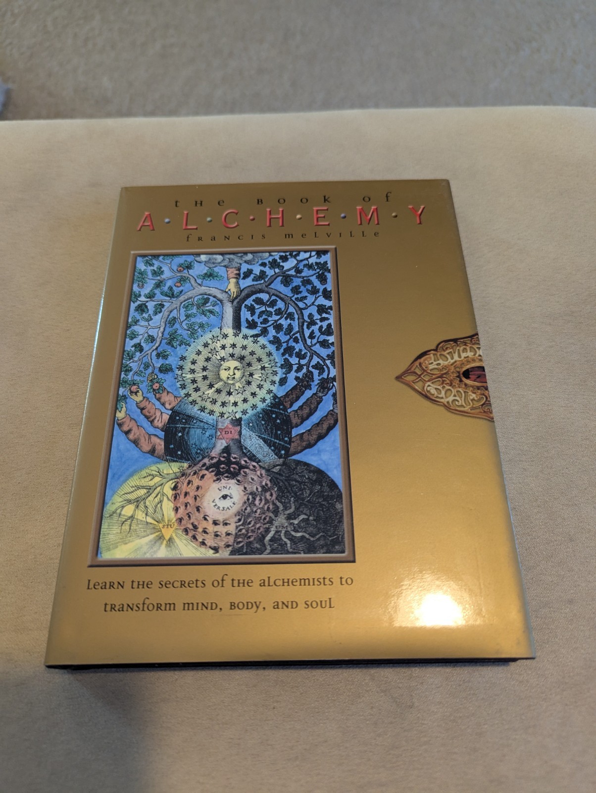 Book Of Alchemy by Francis Melville Small HC/DJ Transform Mind, Body, and Soul