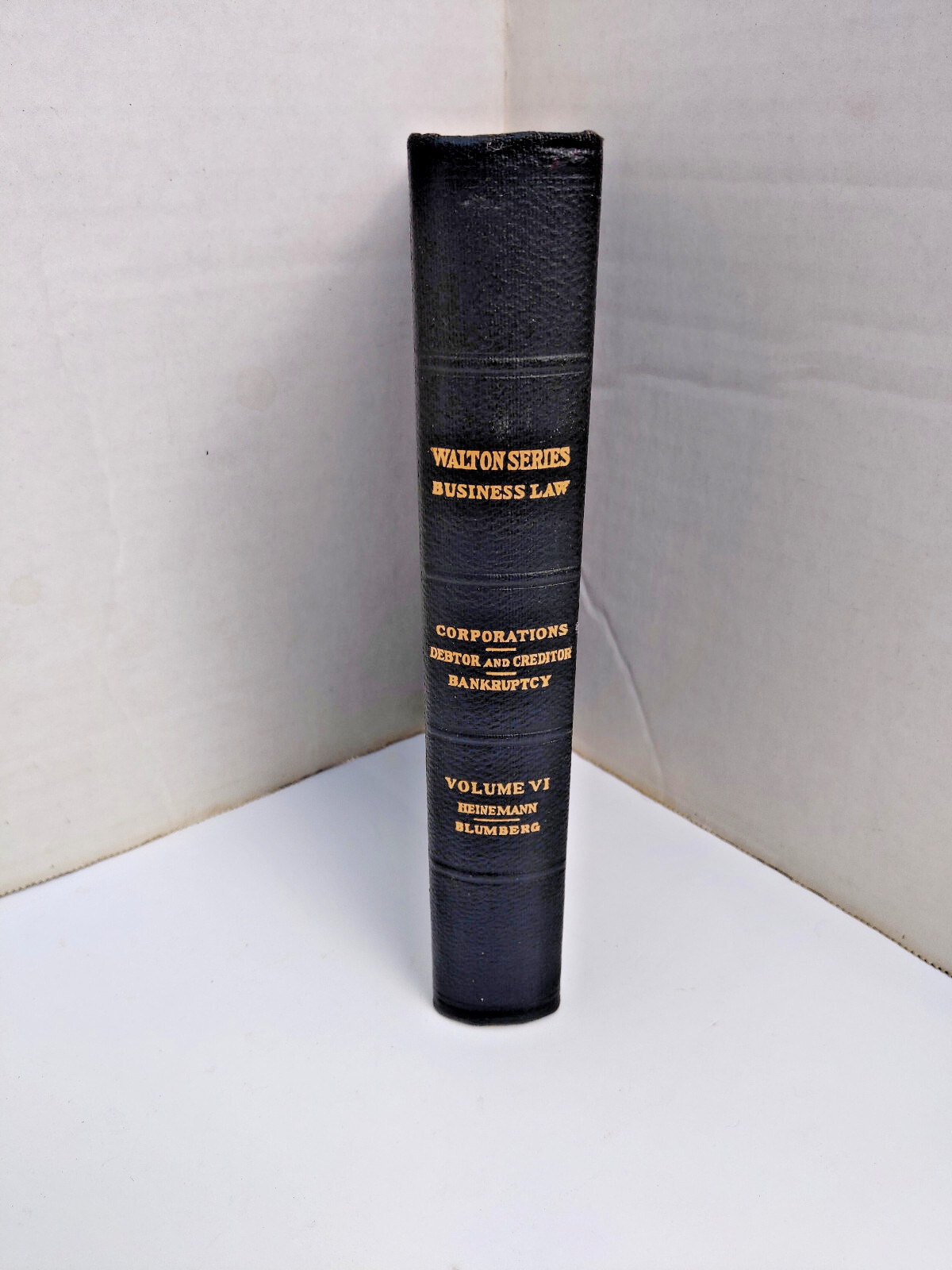 Walton Series Business Law on Corporations, Debtors, & Bankruptcy Vol. VI & VII