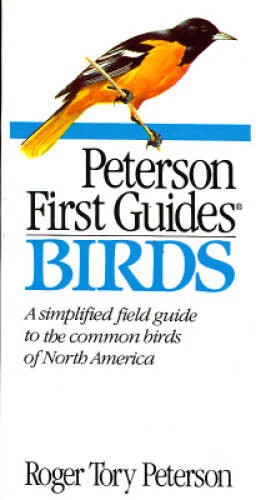 Peterson First Guides Birds – Paperback By Peterson, Roger Tory – VERY GOOD