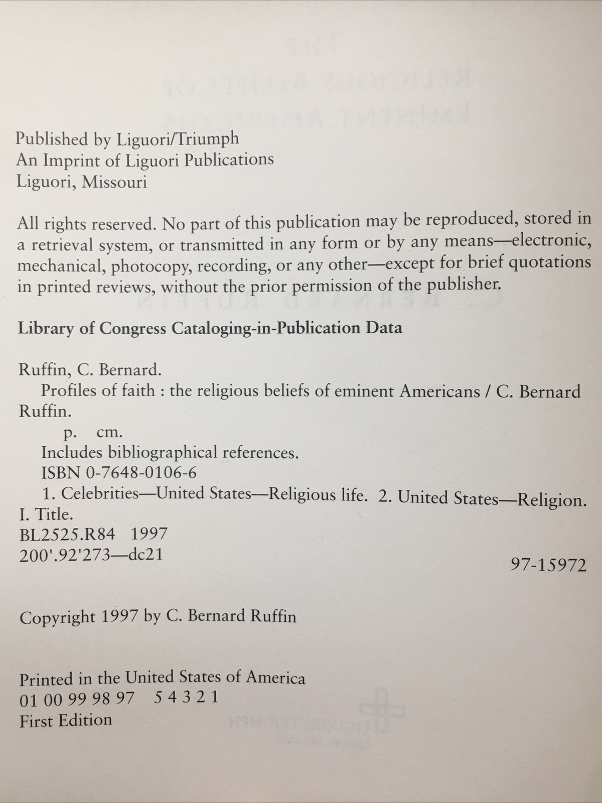 PROFILES OF FAITH: THE RELIGIOUS BELIEFS OF EMINENT AMERICANS