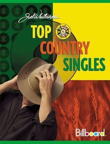 Billboard Top Country Singles 1944-2001 by Joel Whitburn