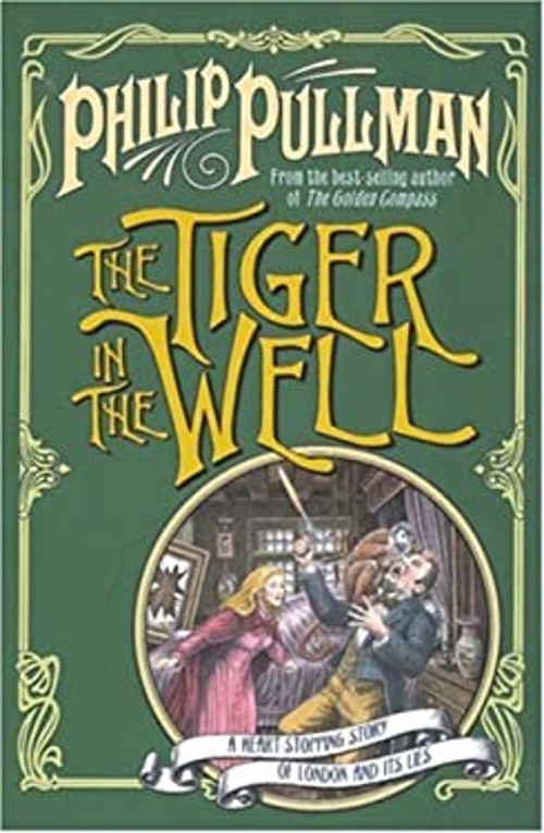 The Tiger in the Well Philip Pullman