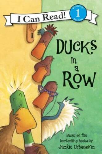 Ducks in a Row (I Can Read Level 1) – Paperback By Urbanovic, Jackie – VERY GOOD
