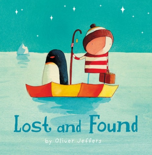 Lost and Found Hardcover Oliver Jeffers