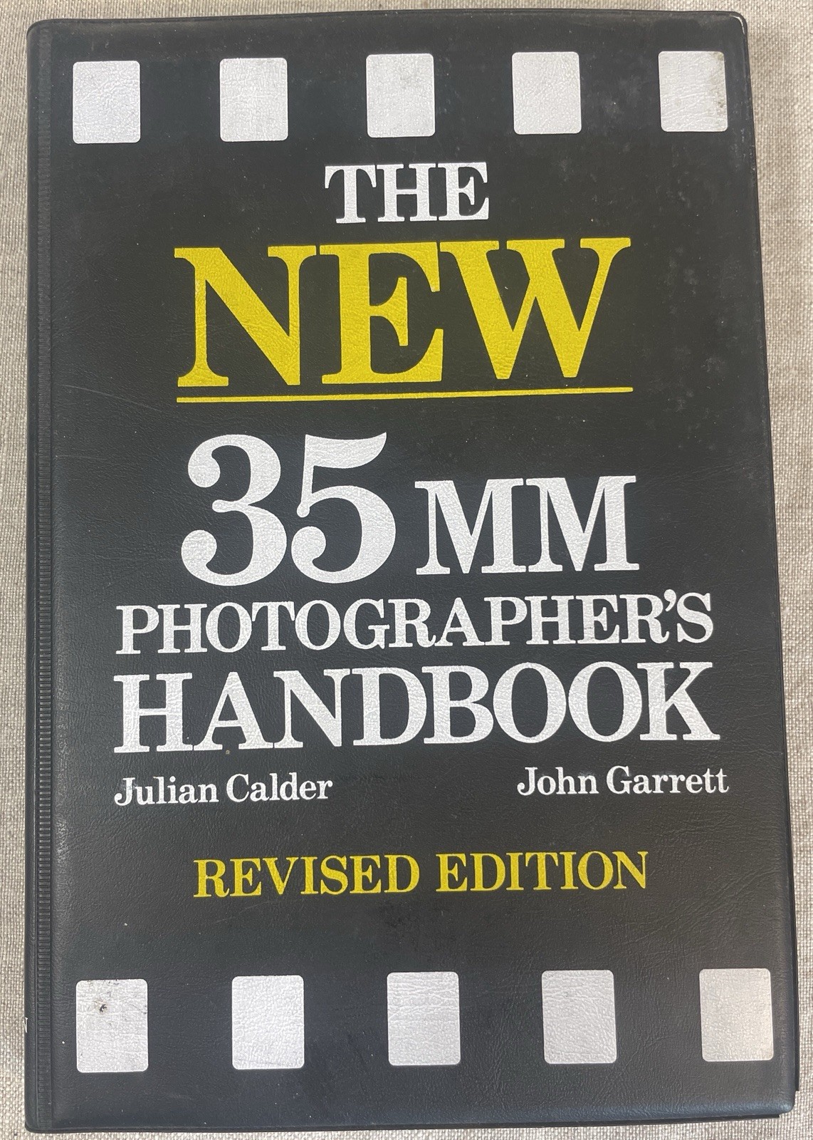 New 35 MM Photographers Handbook Calder Garrett 1986 pictures how to take vtg