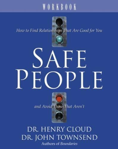 Safe People Workbook – Paperback By Cloud, Henry – GOOD