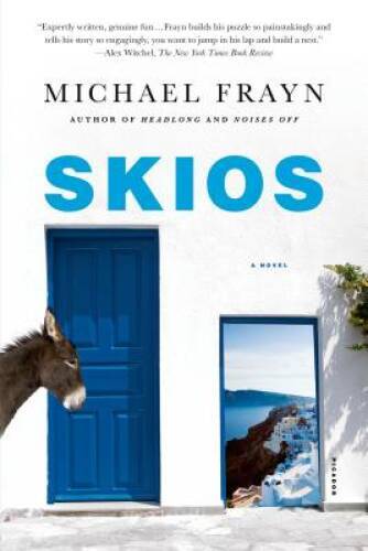 Skios: A Novel – Paperback By Frayn, Michael – GOOD