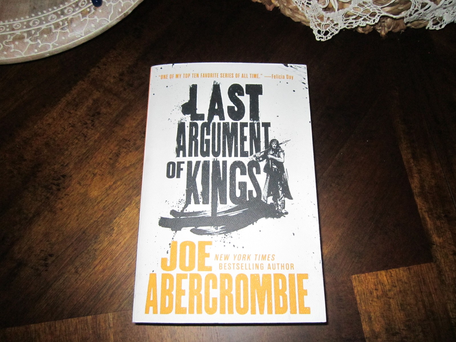 Last Argument of Kings by Joe Abercrombie (2015, Trade Paperback)