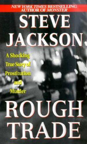 Rough Trade – Mass Market Paperback By Jackson, Steve – GOOD