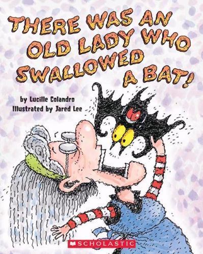 There Was an Old Lady Who Swallowed a Bat! by Lucille Colandro, Acceptable Book