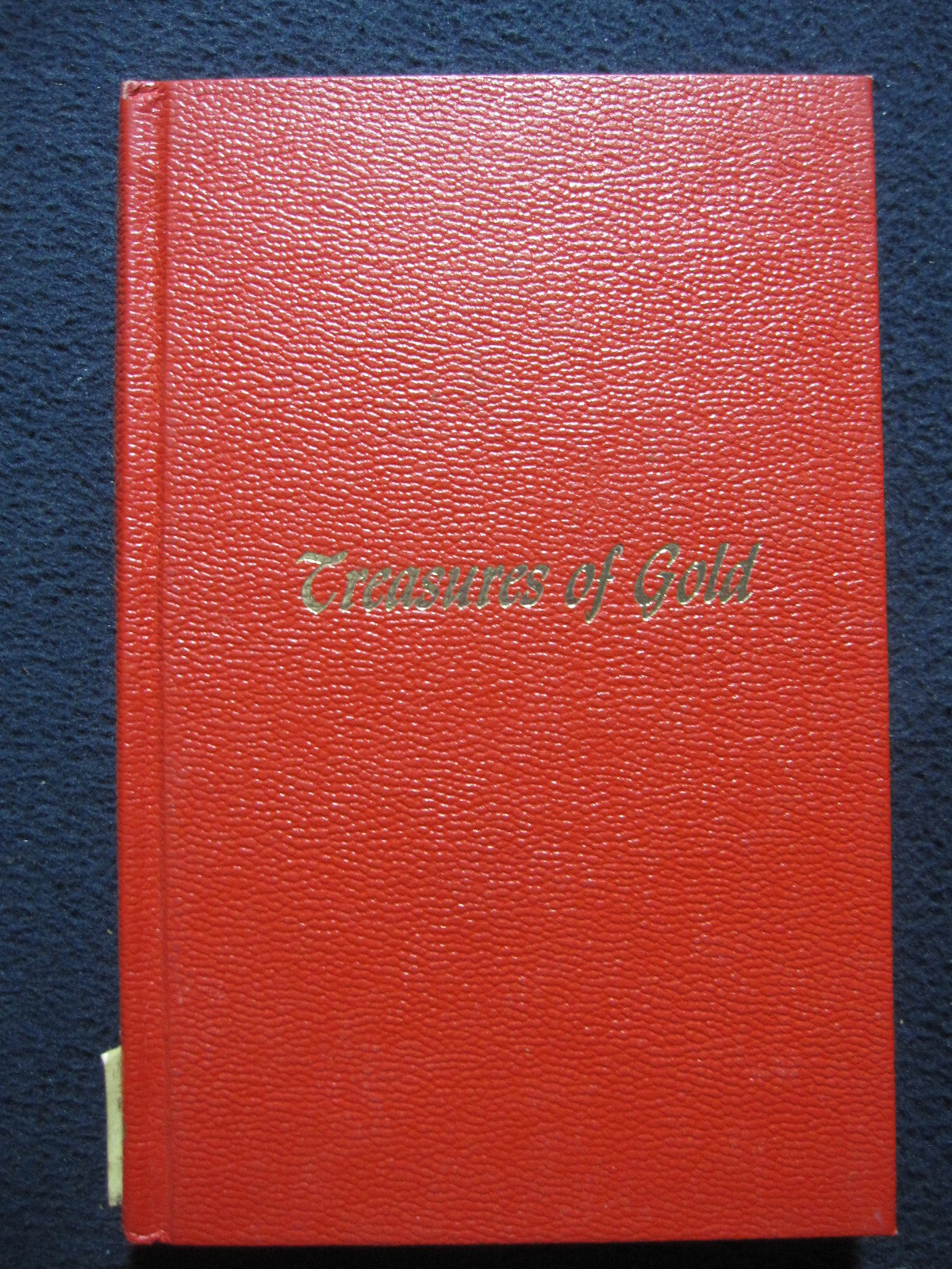 Treasures of Gold [Hardcover] Mrs. Oliver B. Greene 1968 The Gospel Hour