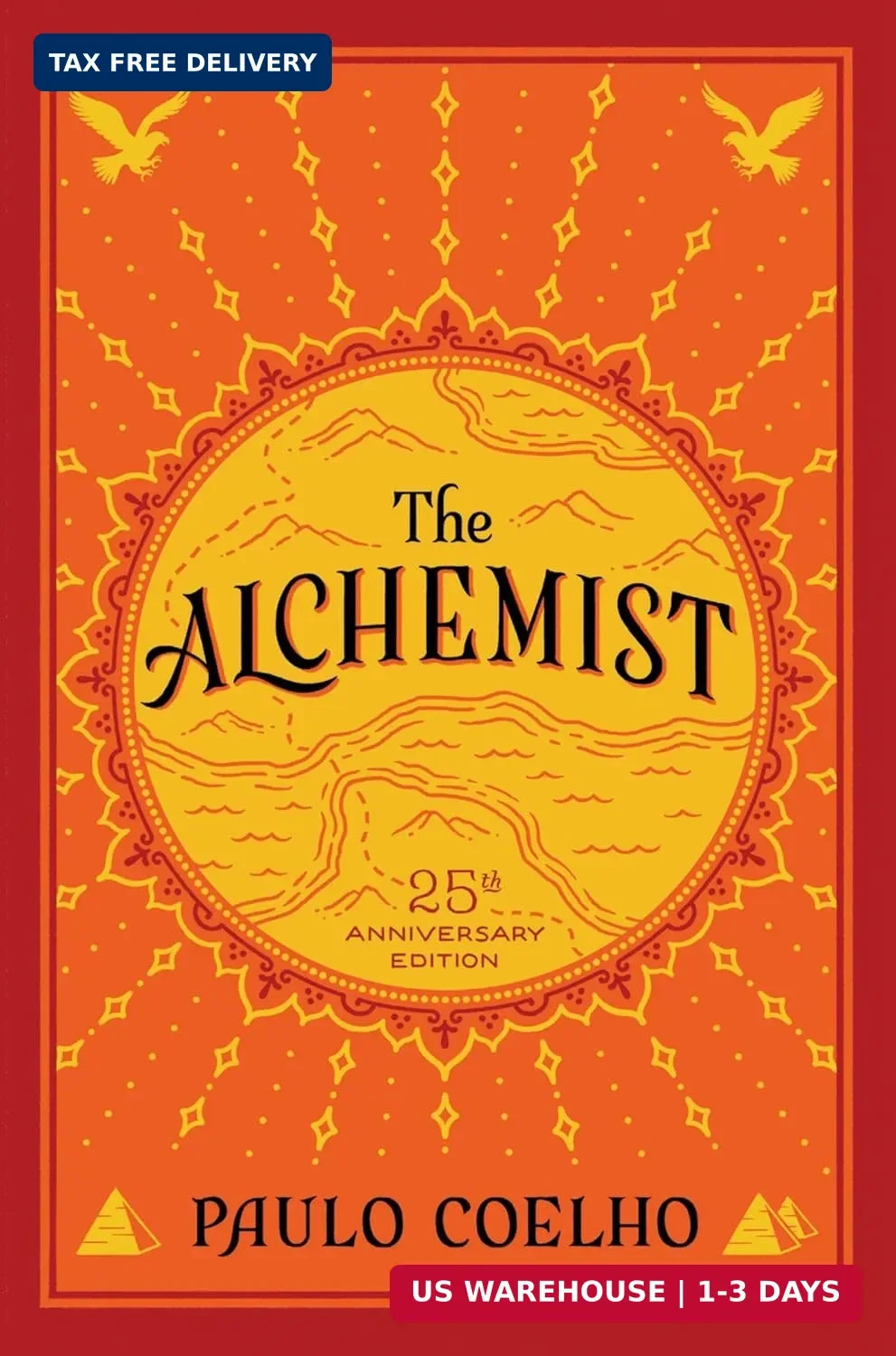 The Alchemist: A Modern Classic Fable of Spiritual Healing, Self-Discovery, and