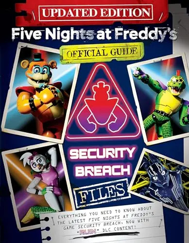 The Security Breach Files (Updated Edition): An Afk Book (Five Nights at Freddy’
