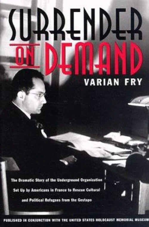 Surrender on Demand by Varian Fry Paperback Very Good