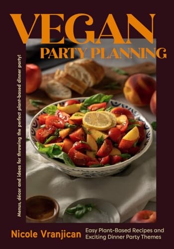 Vegan Party Planning: Easy Pla – VERY GOOD
