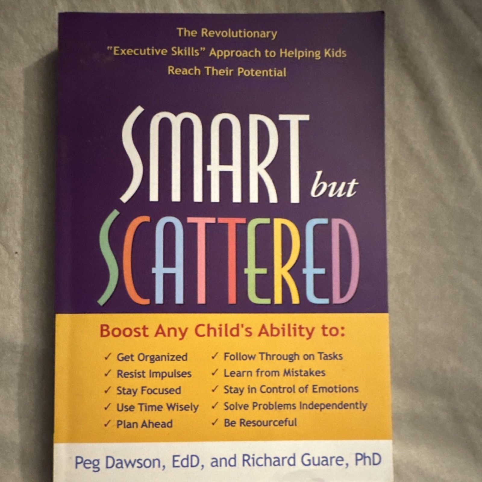 Smart but Scattered by Dawson & Guare (2009, Trade Paperback)