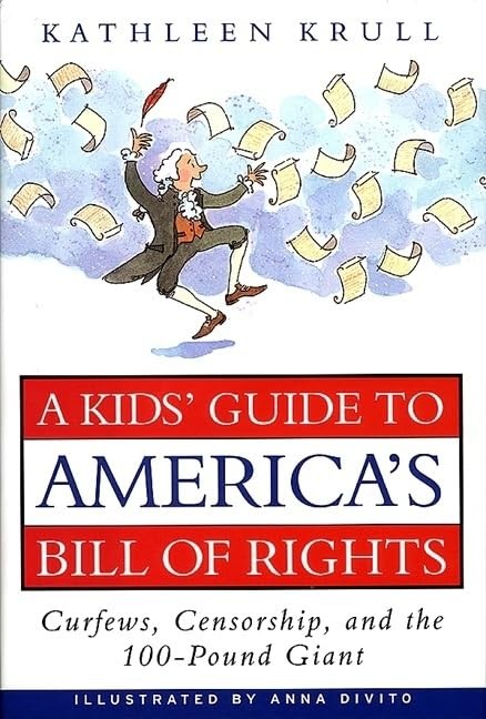 A Kids’ Guide to America’s Bill of Rights: Curfews, Censorship, and the 100-…