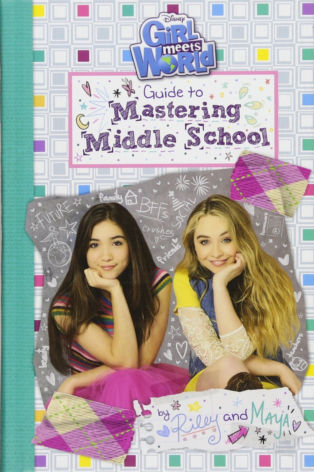 Girl Meets World: Guide to Mastering Middle School (Guide to Life) – hardcov…