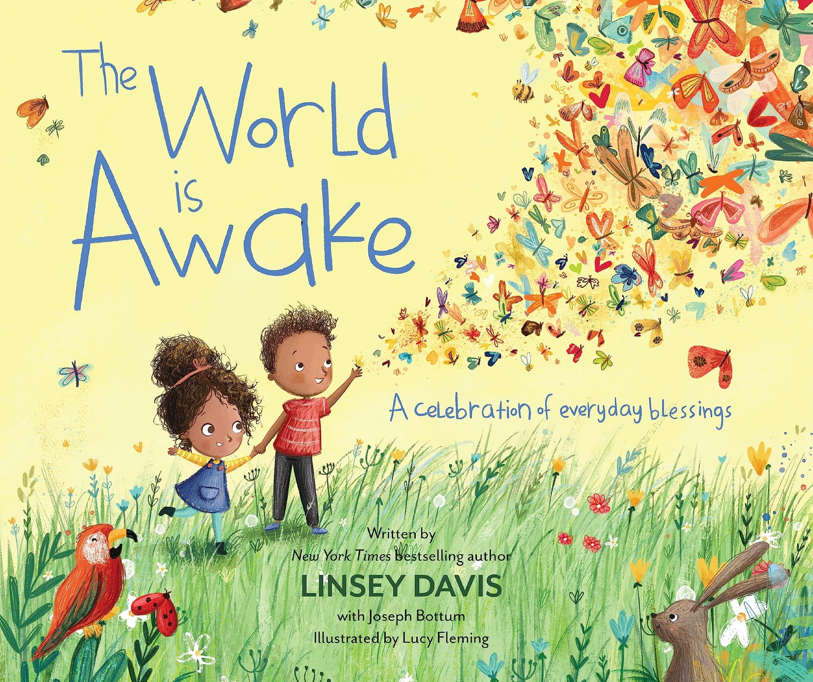 The World Is Awake: A celebration of everyday blessings by Davis