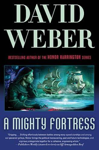 A Mighty Fortress (Safehold Book 4) – Hardcover By Weber, David – GOOD