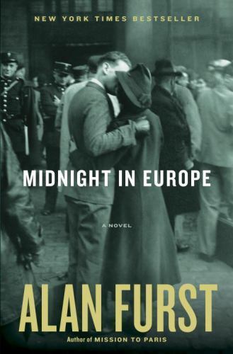 Midnight in Europe: A Novel – 9781400069491, Alan Furst, hardcover