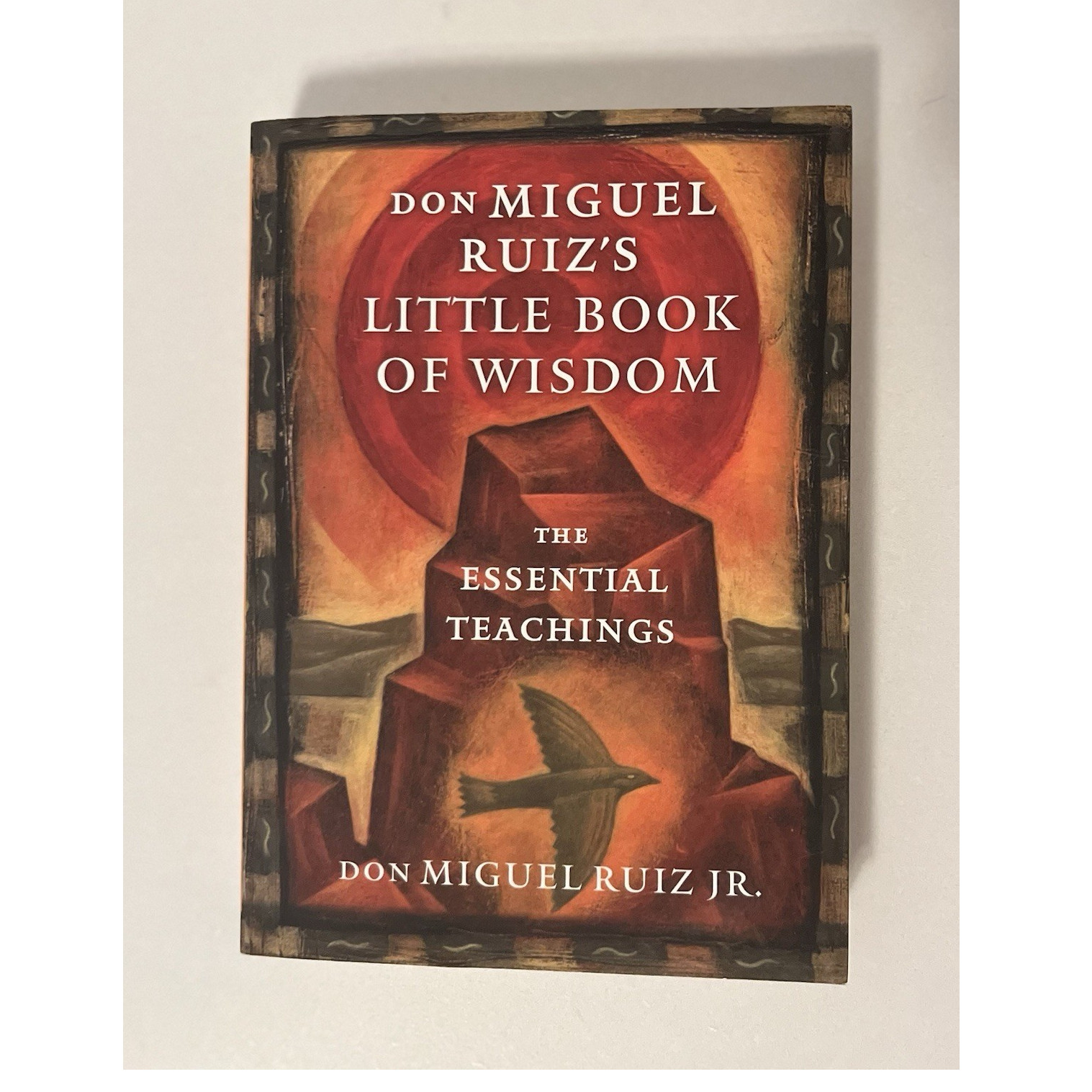 Don Miguel Ruiz Jr. Little Book of Wisdom Essential Teachings Toltec 2017 TPB