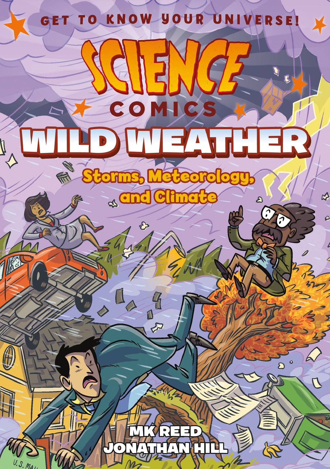Science Comics: Wild Weather: Storms, Meteorology, and Climate – Hill, Jonat…