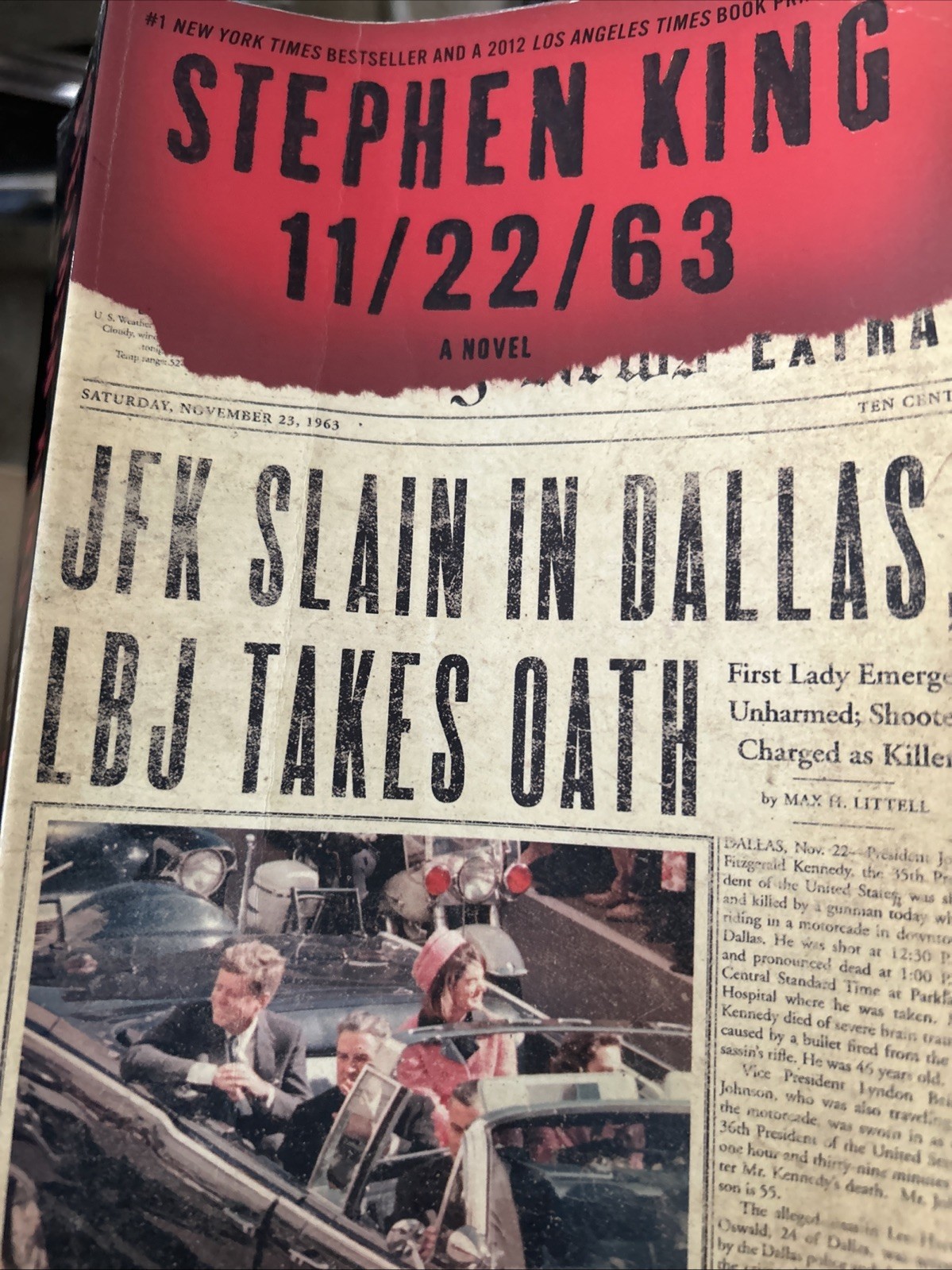 11/22/63 : A Novel by Stephen King (2012, Trade Paperback)