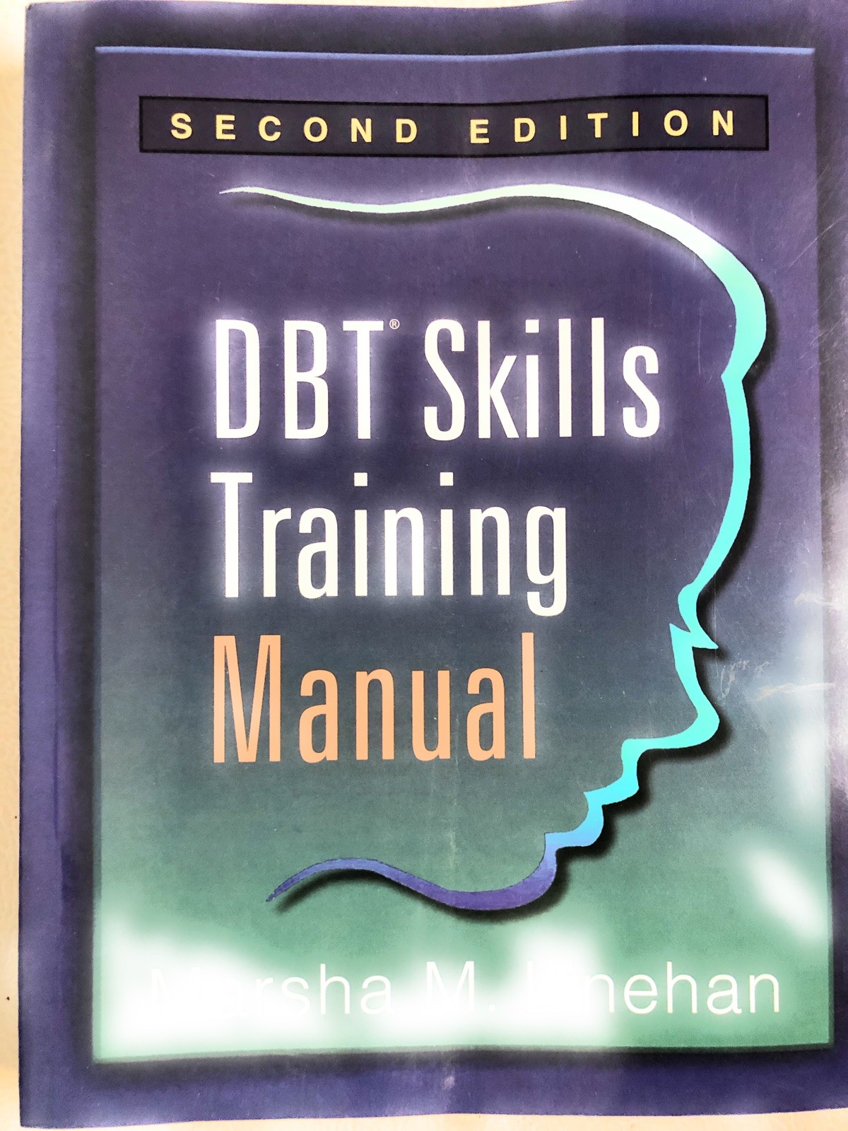 DBT Skills Training Manual 2e by Marsha Linehan (2015 tpb VG)