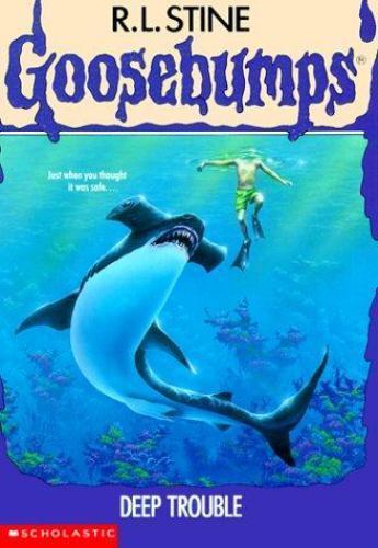 Goosebumps Deep Trouble by Na