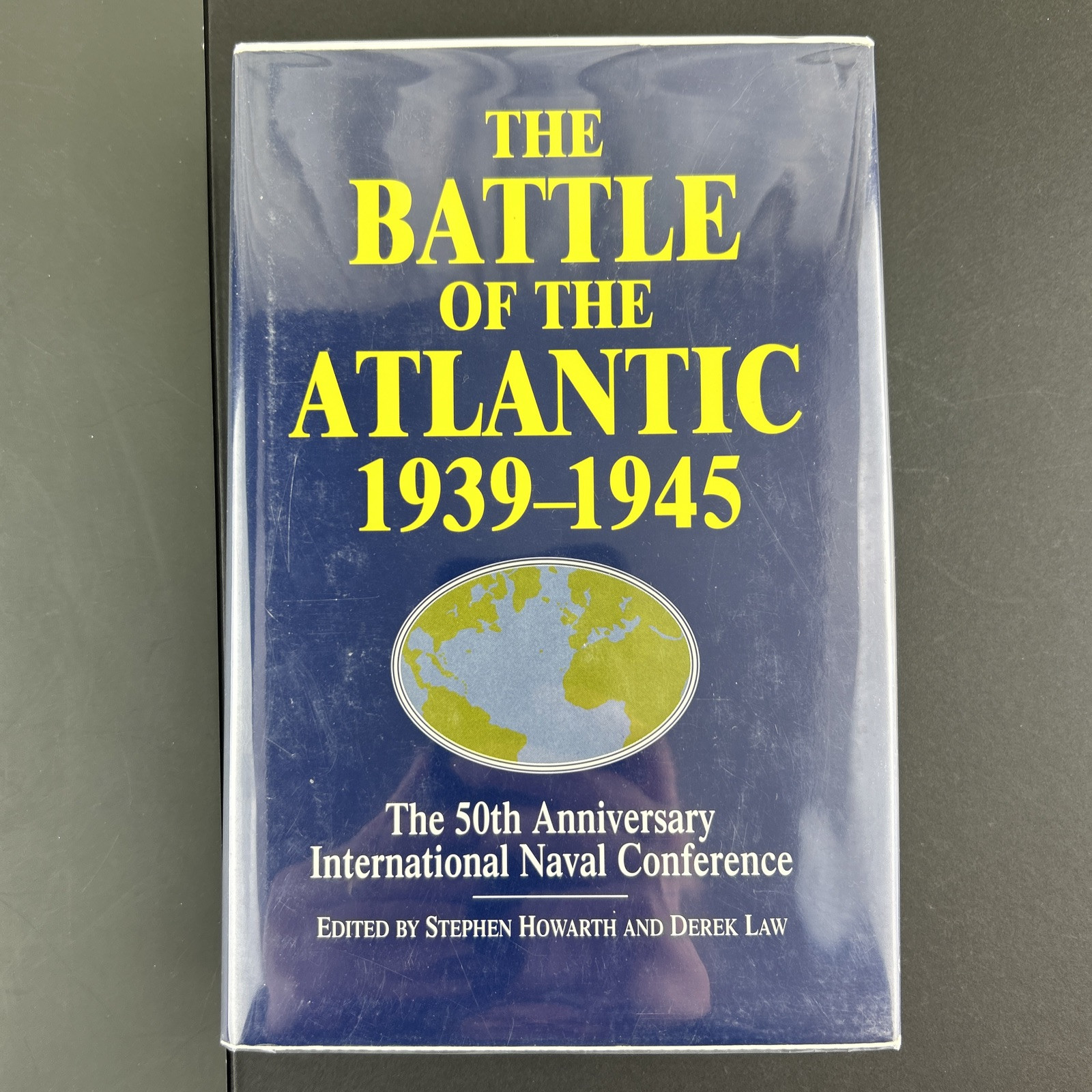 The Battle of the Atlantic 1939-1945 50th Naval Conference Stephen Howarth HB DJ