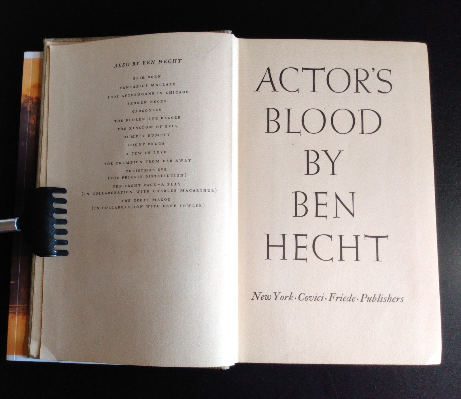 ACTOR’S BLOOD – Ben Hecht (Hard Cover) 1936 Covici Friede Publishers
