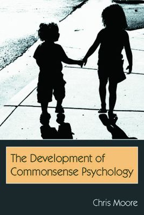The Development of Commonsense Psychology Perfect Chris Moore