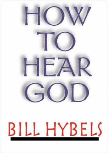 How to Hear God – Pamphlet, by Hybels Bill – Very Good
