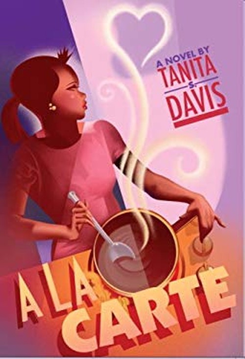 A la Carte Library Binding Tanita S. Davis