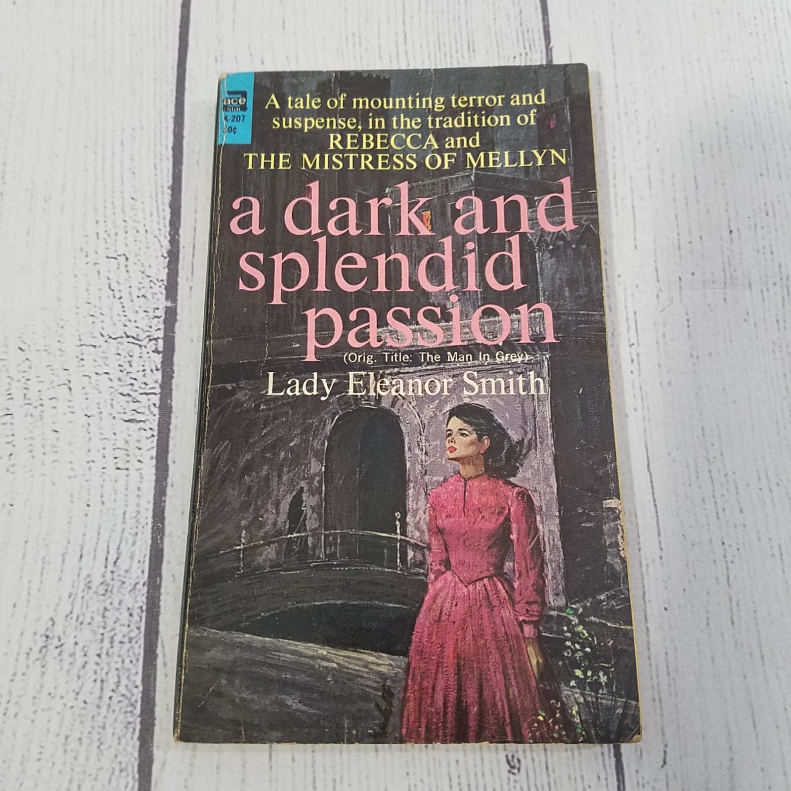 A Dark And Splendid Passion By Lady Eleanor Smith 1941 Ace Star Paperback