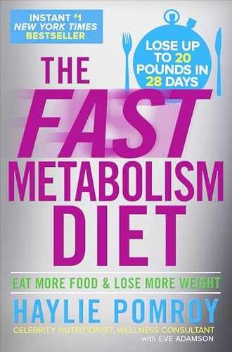The Fast Metabolism Diet: Eat More – Hardcover, by Haylie Pomroy – Very Good q