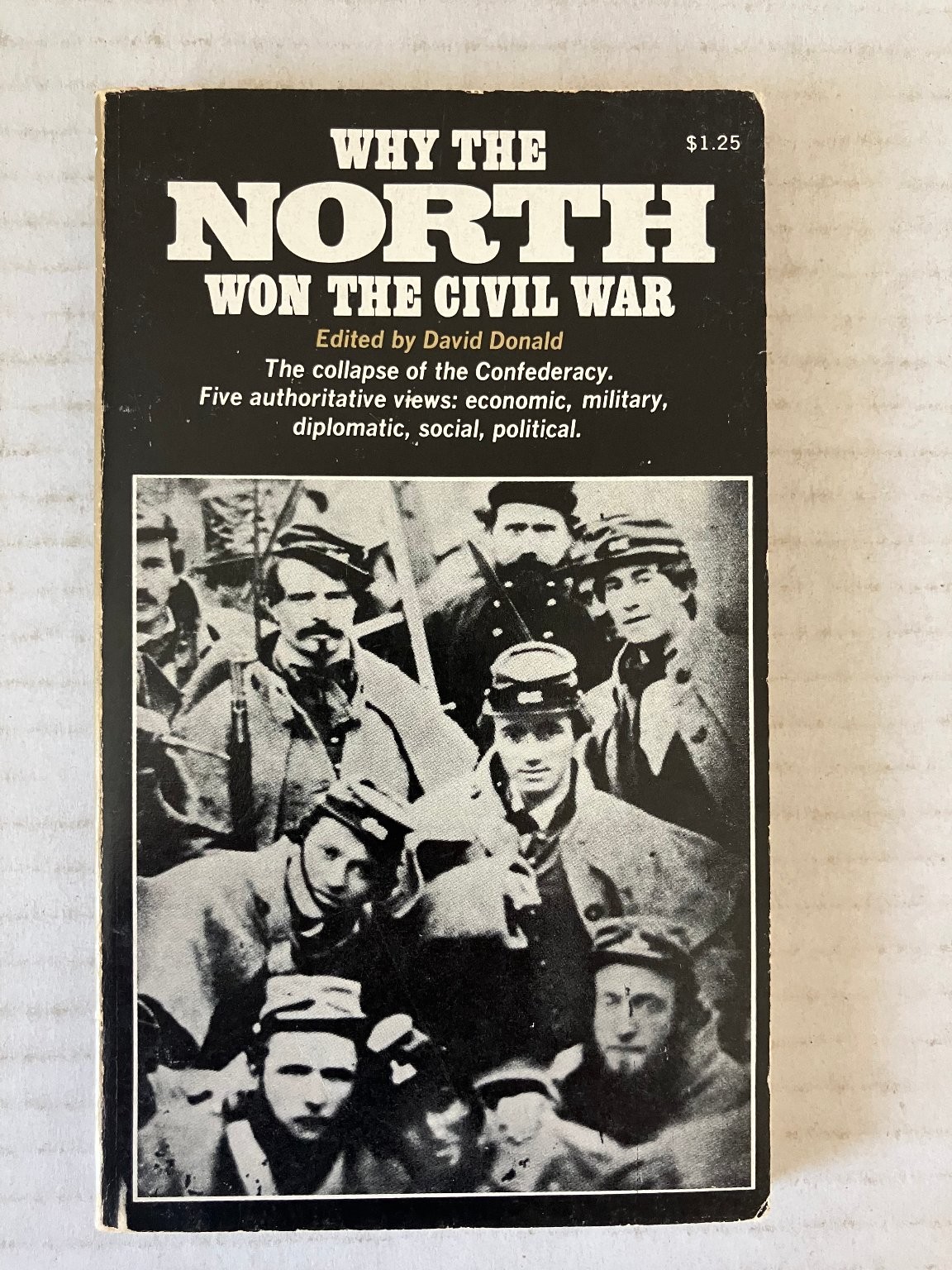 Why the North Won the Civil War David Donald 1971 Civil War History Paperback