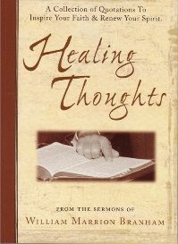 HEALING THOUGHTS A COLLECTION OF QUOTATIONS TO INSPIRE By William Marrion NEW
