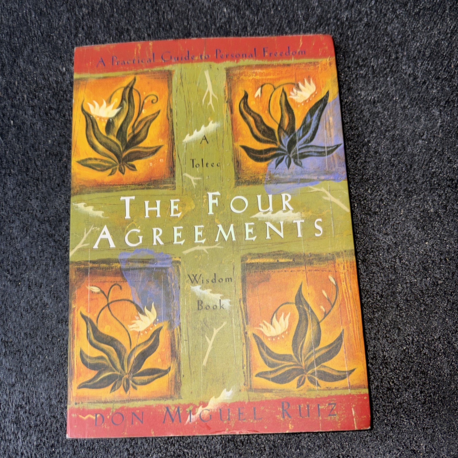 The Four Agreements wisdom book Ruiz Paperback 1997