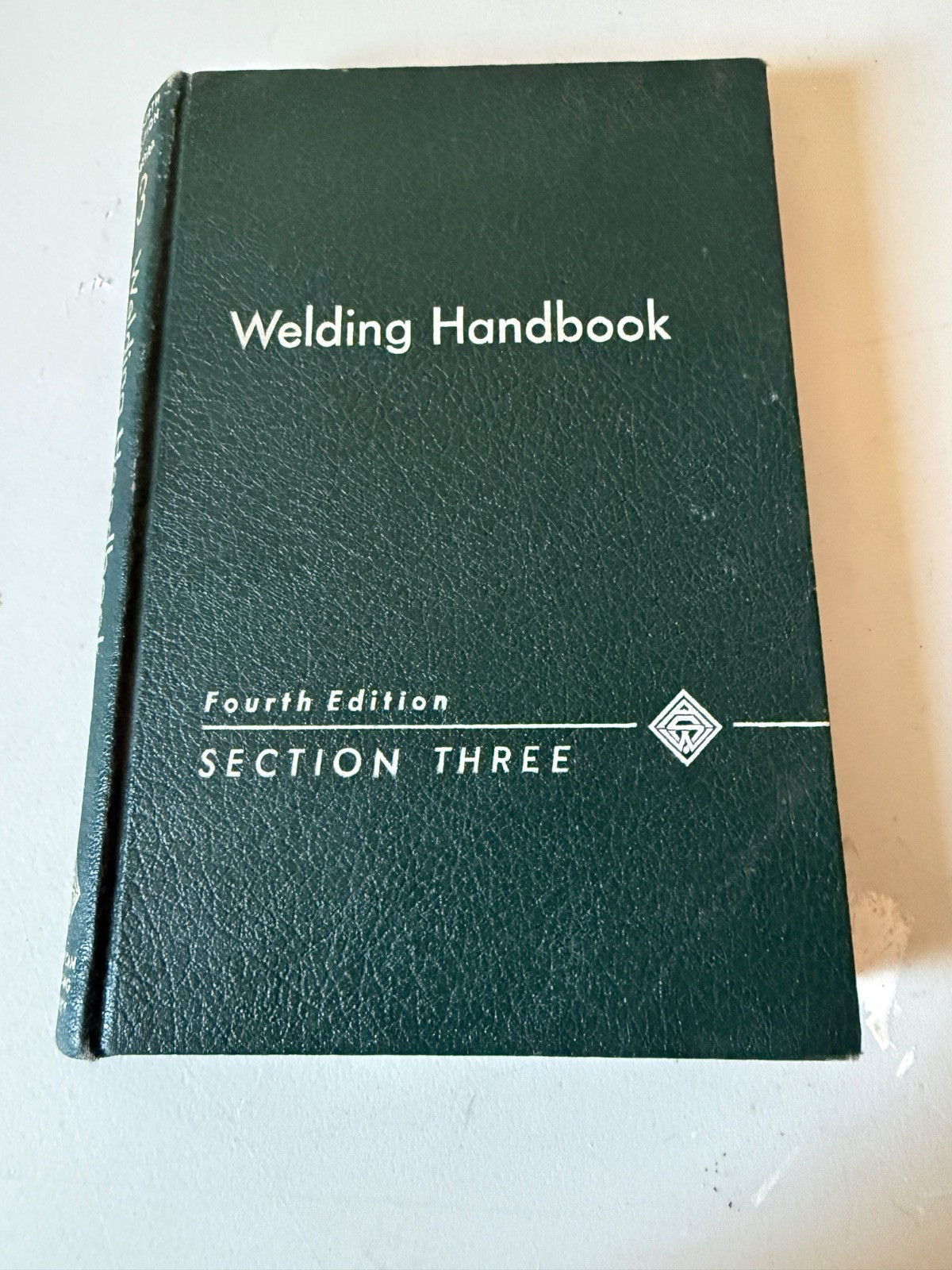 Vintage 1959 Welding Handbook 4th Ed. American Welding -Editor Arthur Phillips