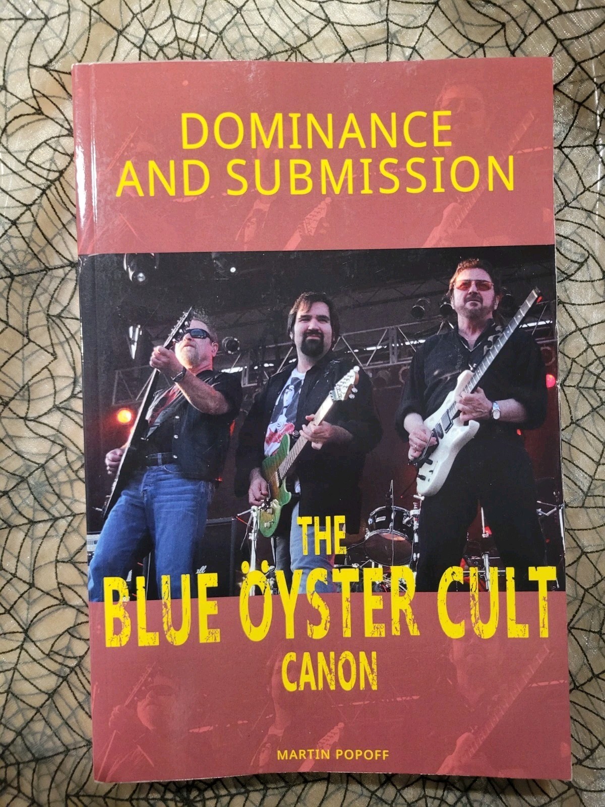 Dominance and Submission Blue Oyster Cult Canon Signed Autographed Martin Popoff