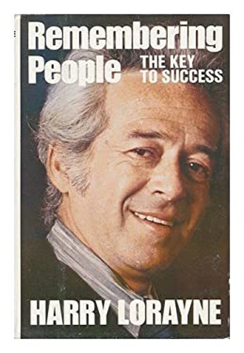 Remembering People : The Key to Success Hardcover Harry Lorayne