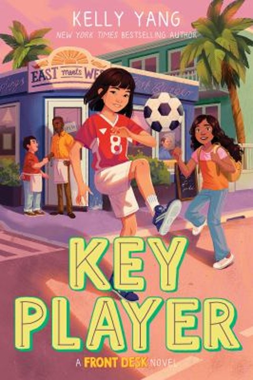 Key Player Front Desk #4 Hardcover Kelly Yang