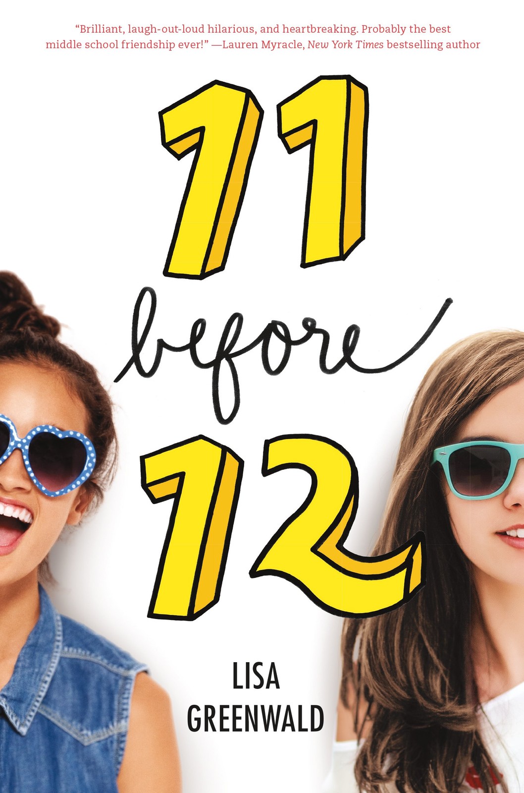 Friendship List #1: 11 Before 12 – hardcover Greenwald, Lisa