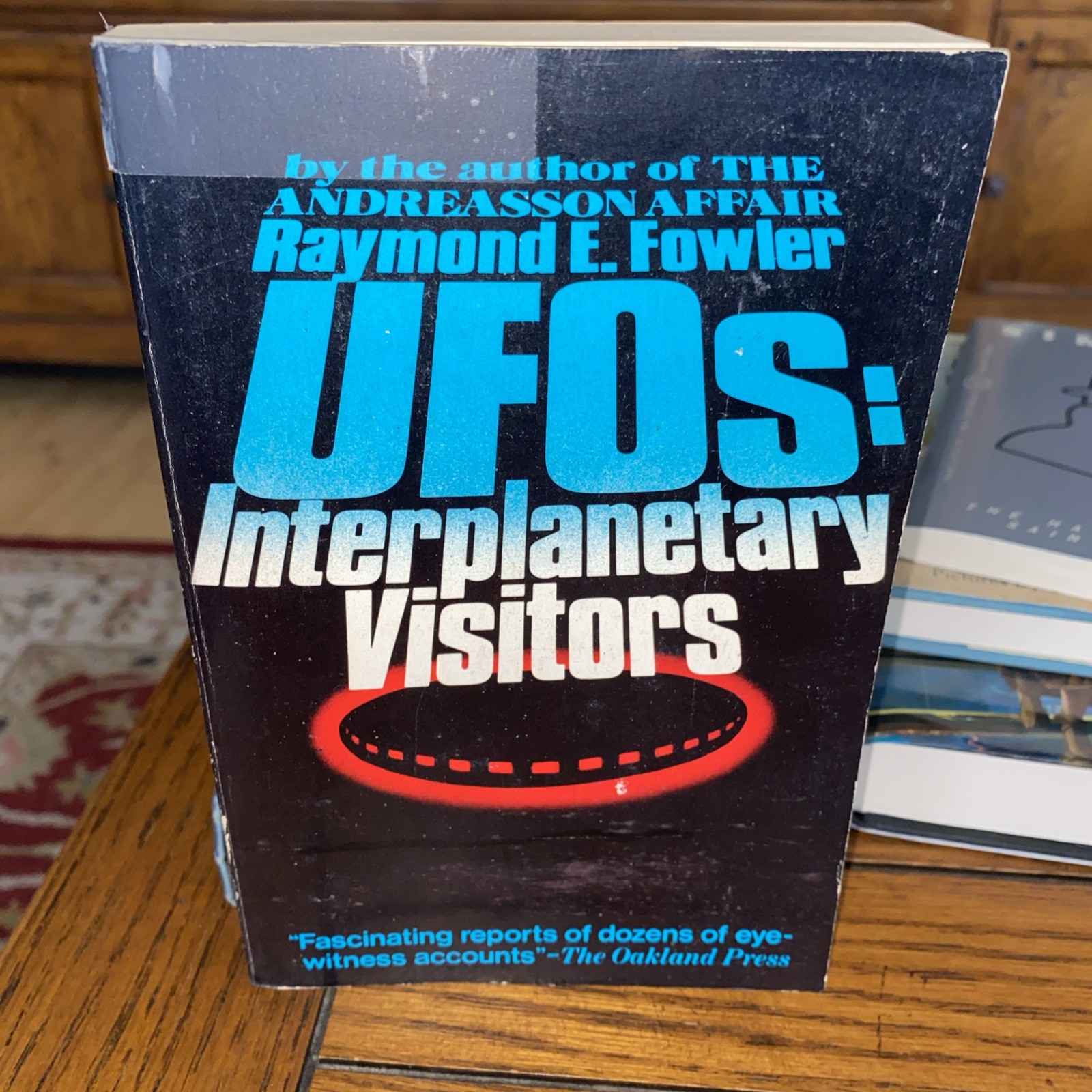 UFOs Interplanetary Visitors Raymond E. Fowler 1st Print Prentice-Hall Rare 1974